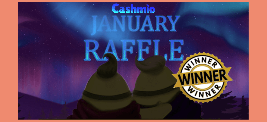 cashmio january raffle news